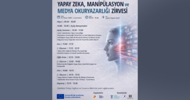 Yapay Zeka, Manipülasyon ve Medya Okuryazarlığı Zirvesi cumartesi günü yapılacak